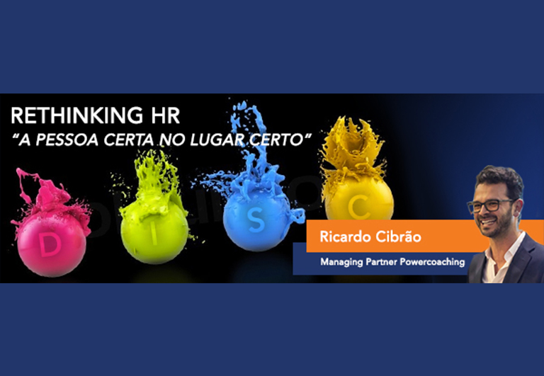 RETHINKING HR: A PESSOA CERTA NO LUGAR CERTO!